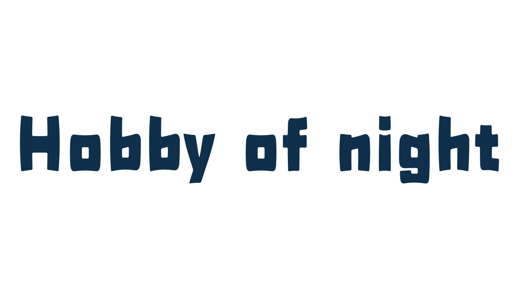 Hobby of night, fancy various decorative font preview