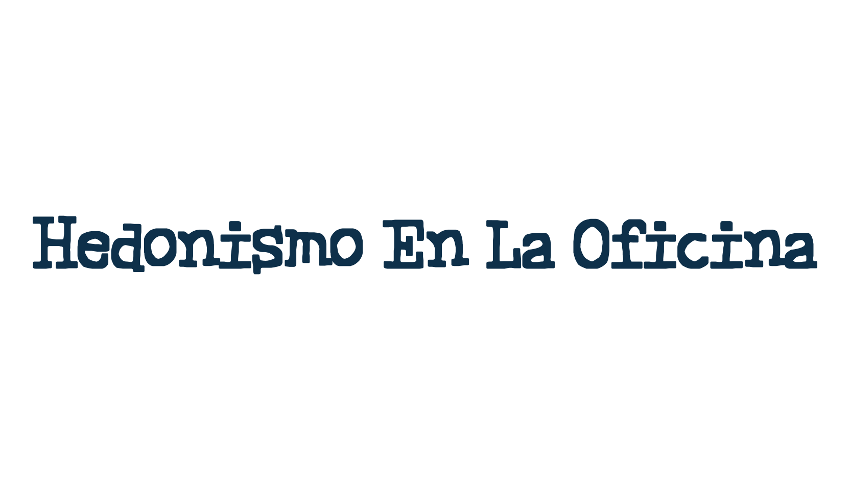 Hedonismo En La Oficina, cartoon font preview