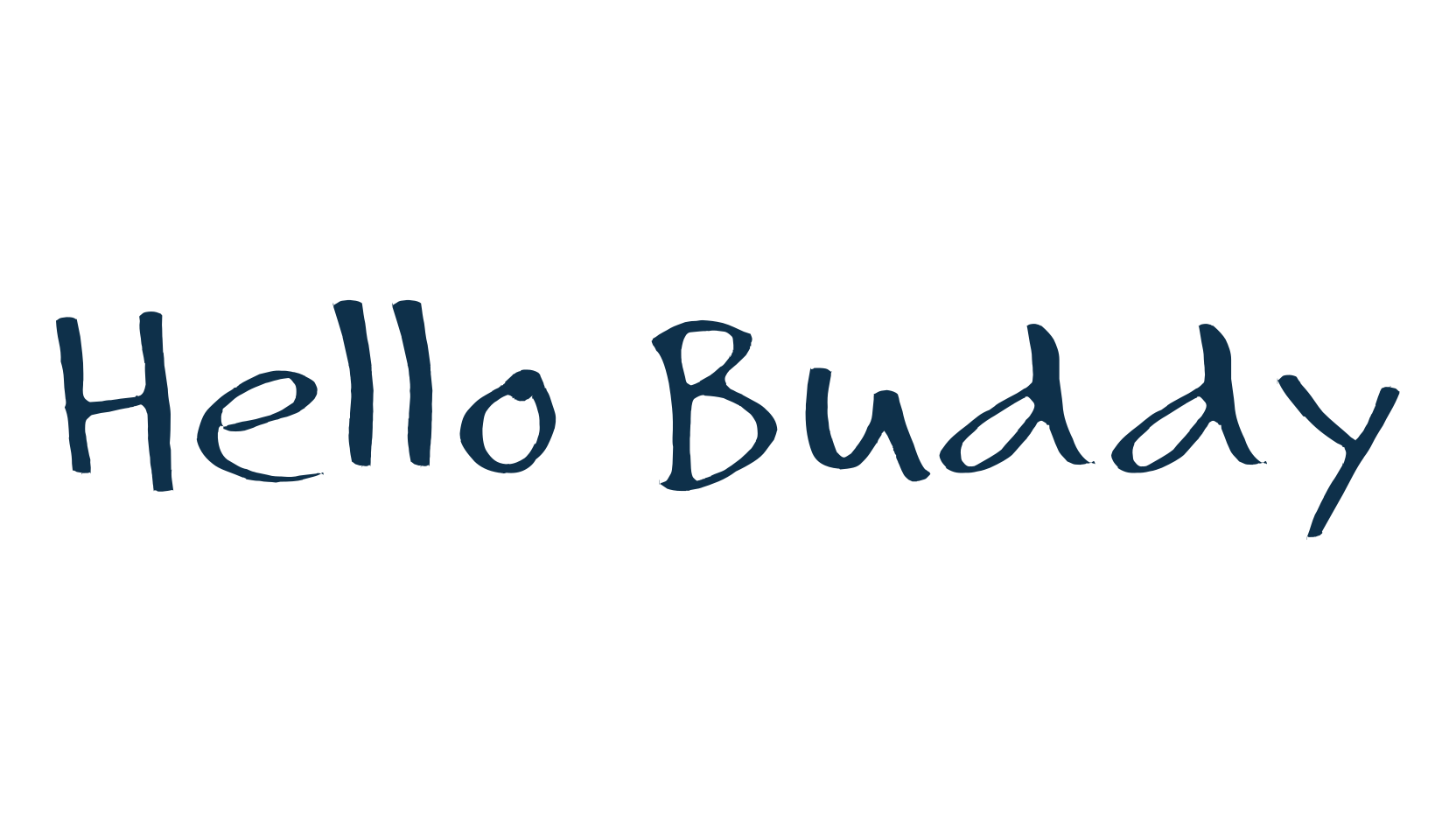 Hello Buddy, script handwritten fancy decorative calligraphy font preview