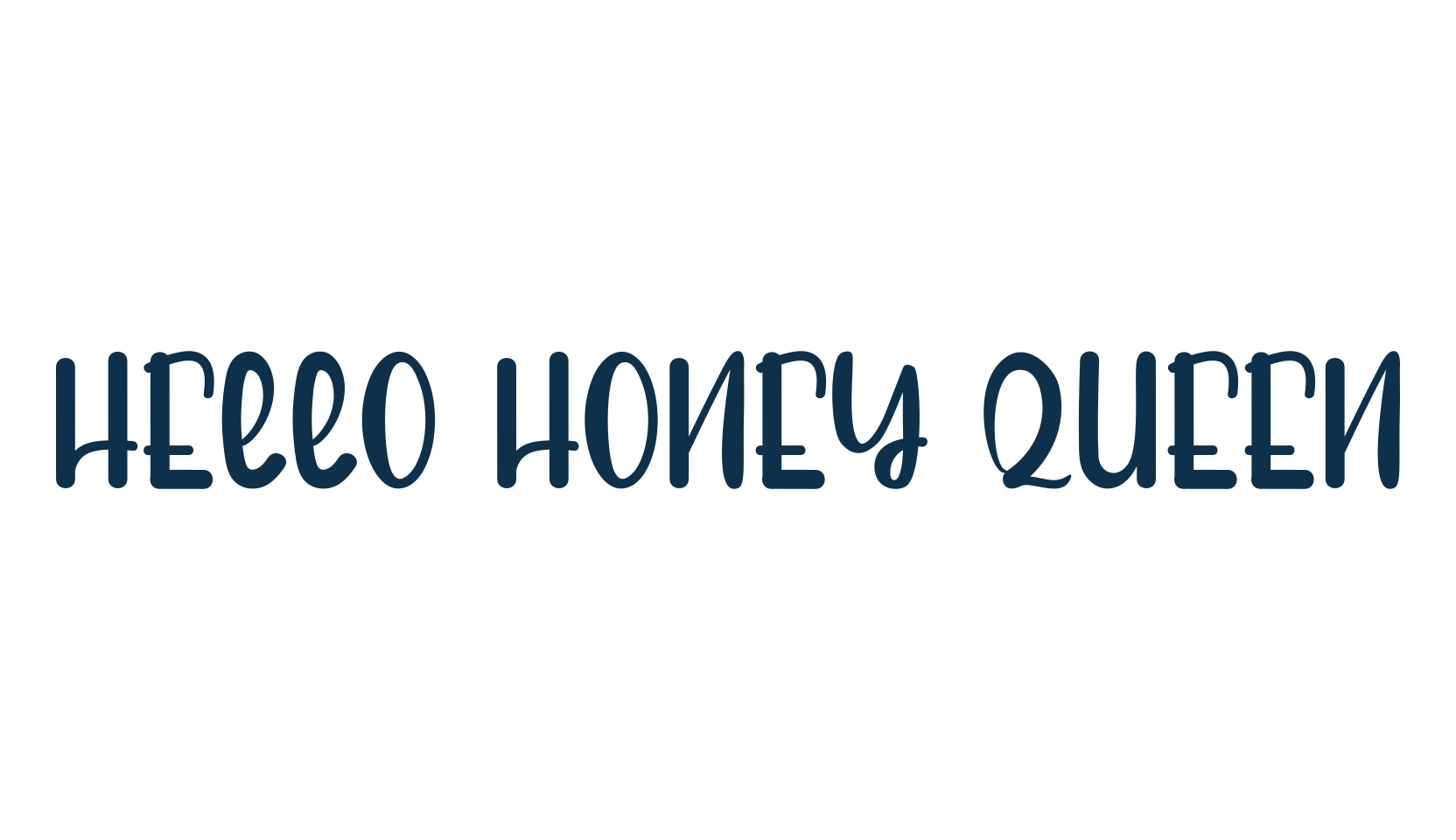 Hello Honey Queen, various font preview
