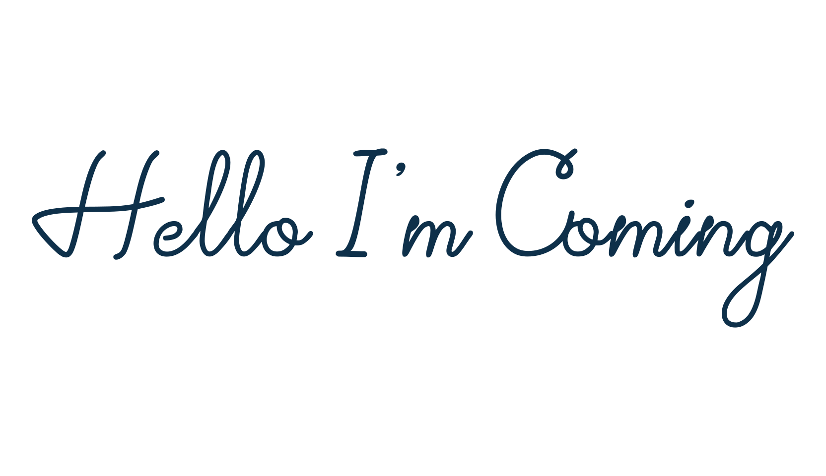 Hello I'm Coming, handwriting font preview