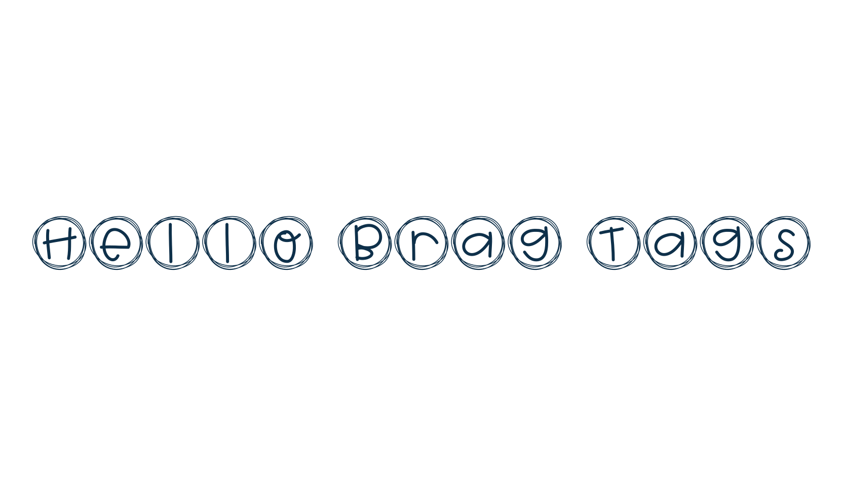 Hello Brag Tags, fancy decorative font preview