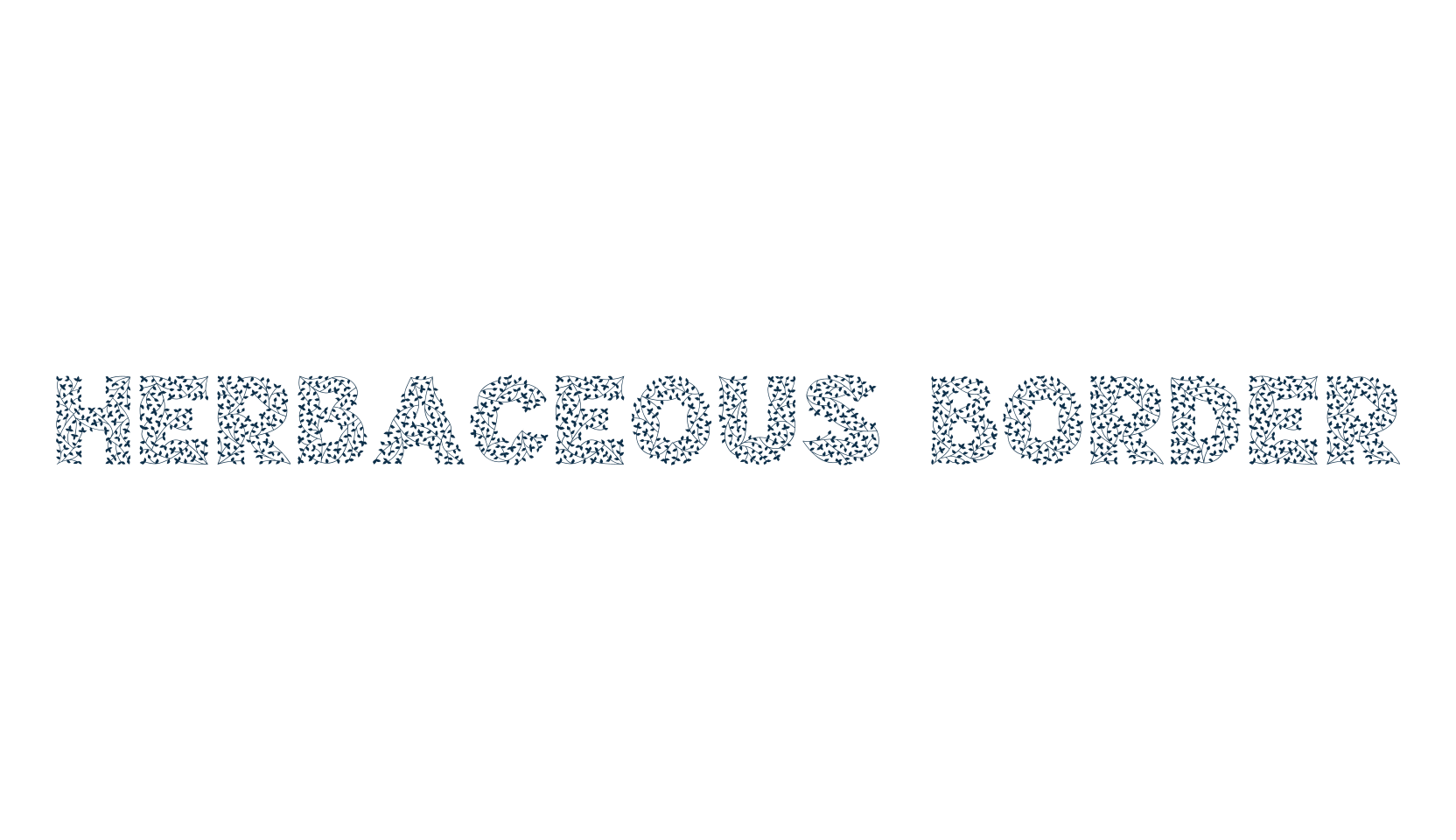 Herbaceous Border, decorative font preview