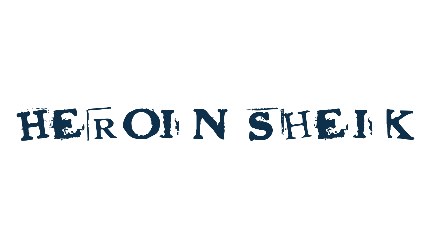 Heroin Sheik, destroy font preview