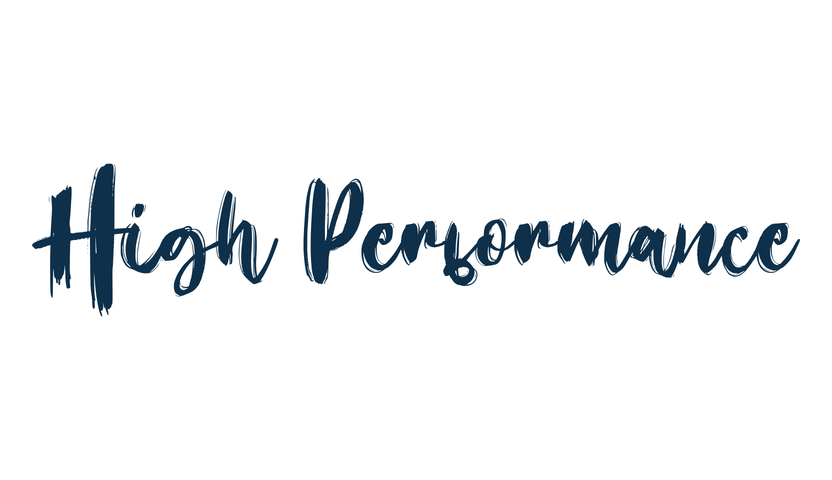 High Performance, brush font preview