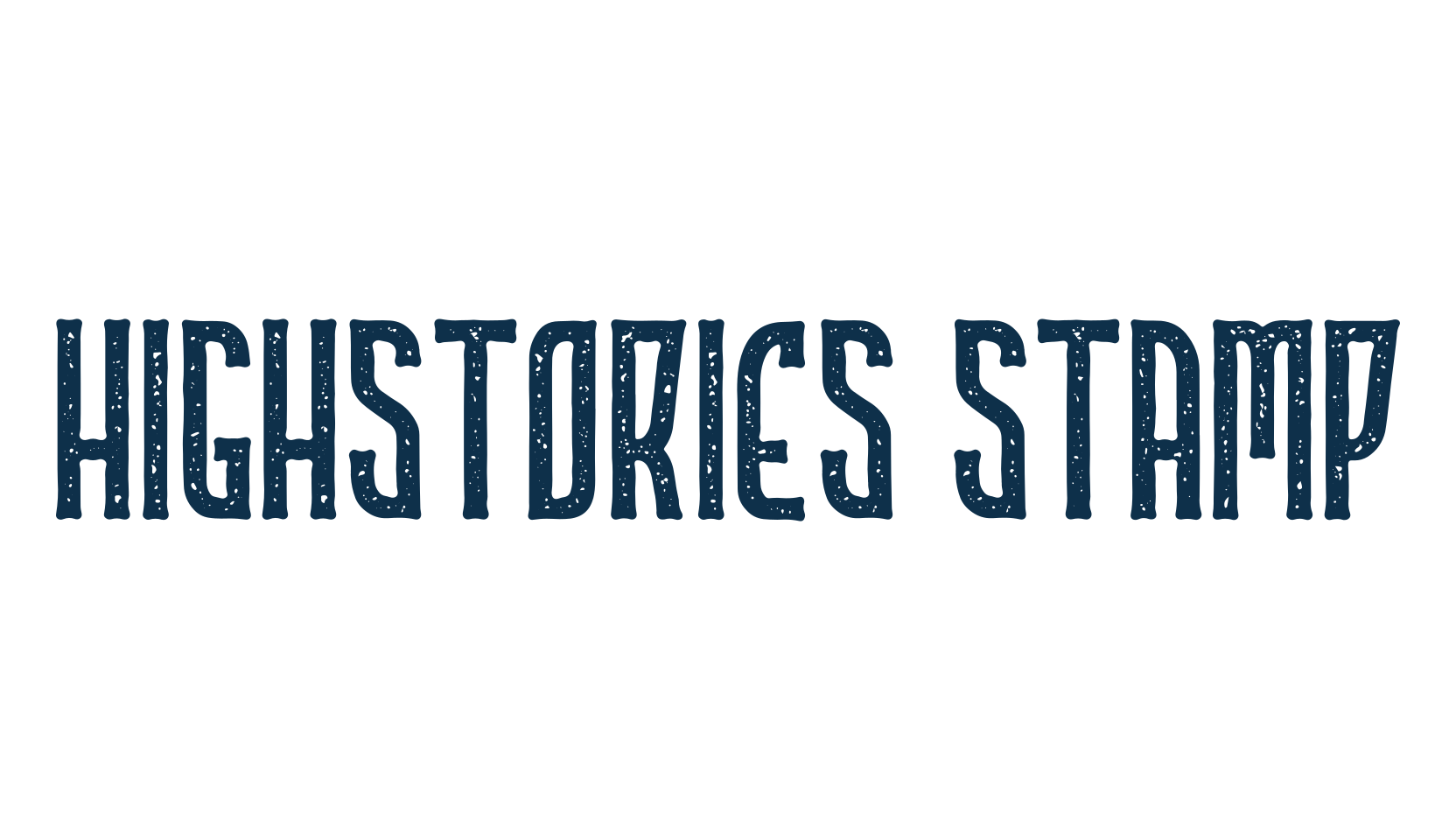 Highstories Stamp, eroded font preview