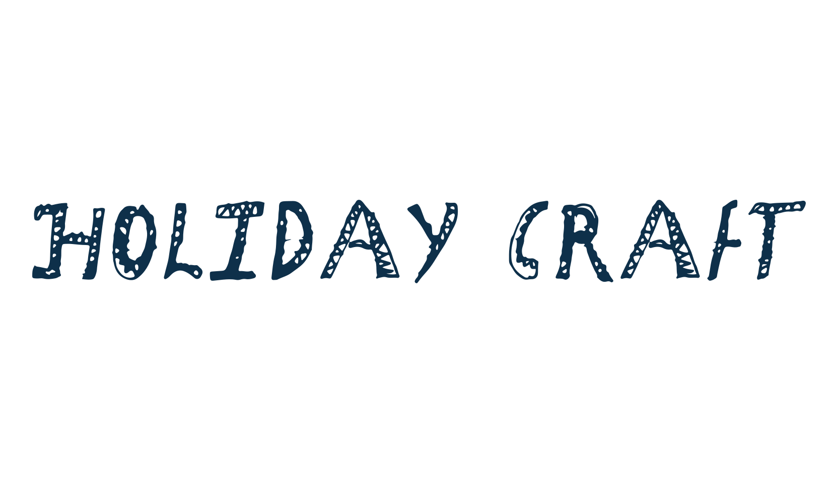 Holiday Craft, fancy decorative font preview