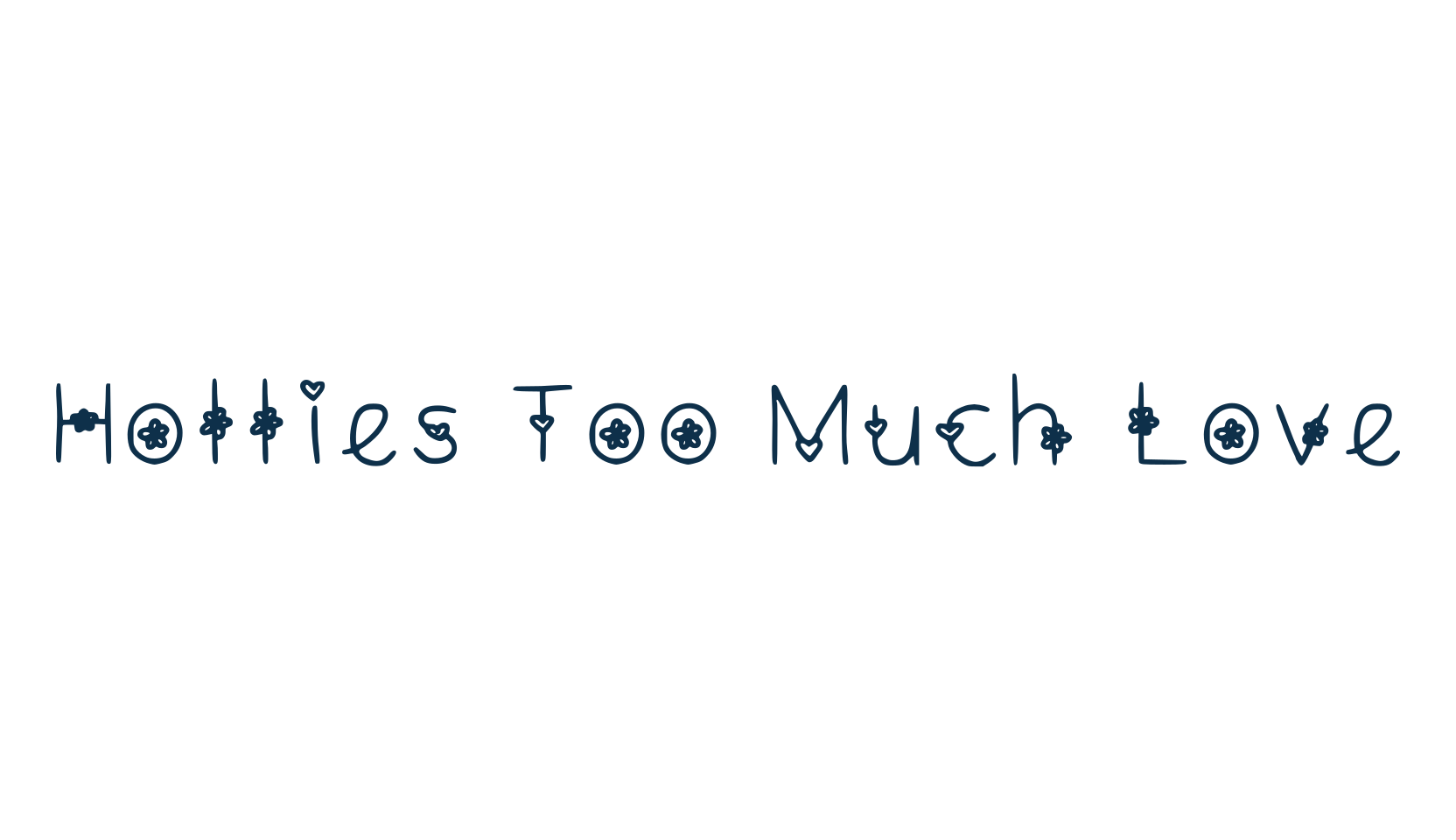 Hollies Too Much Love, fancy decorative font preview
