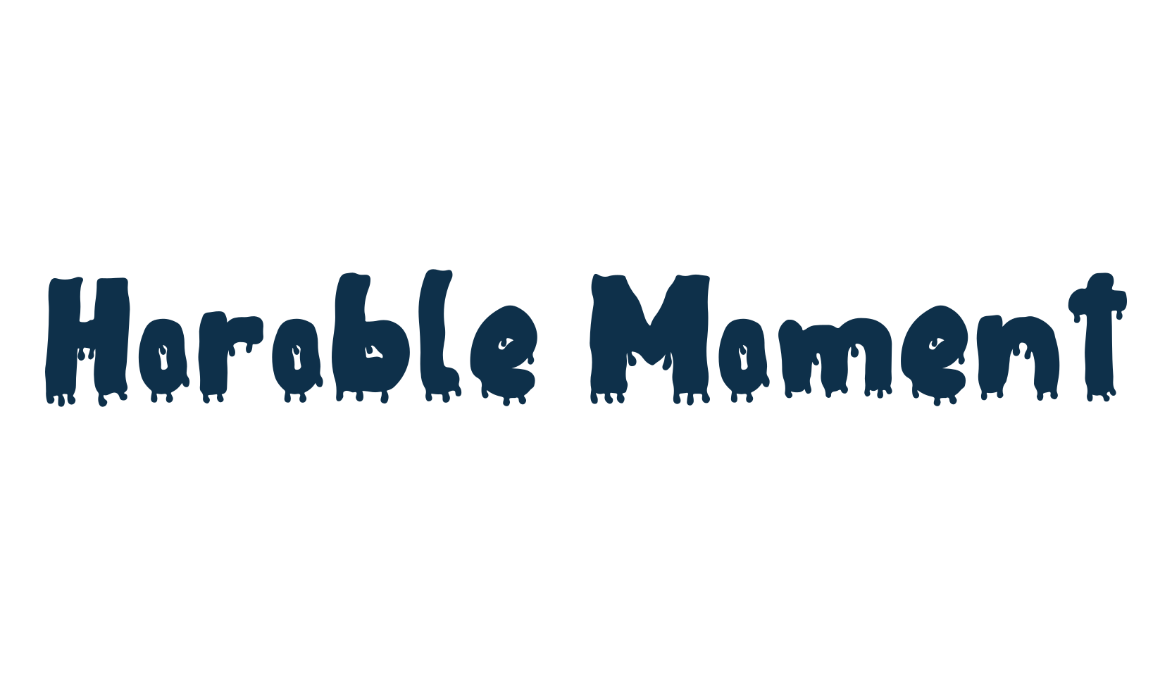 Horoble Moment, holiday halloween fancy decorative horror font preview