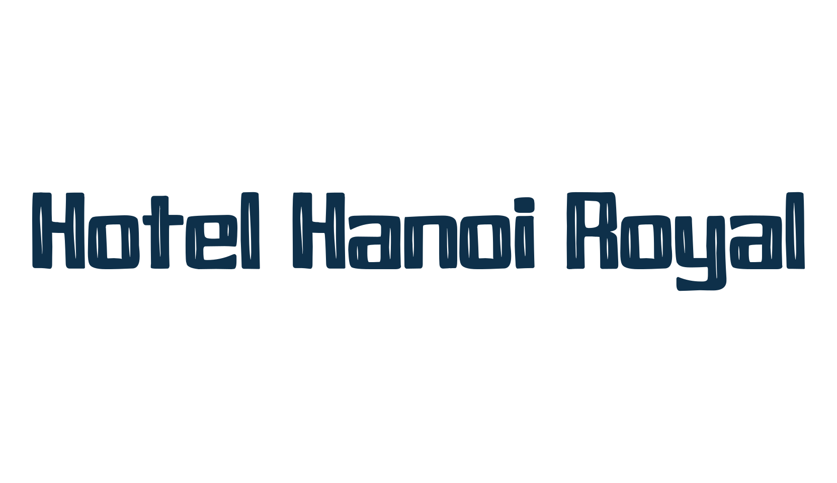 Hotel Hanoi Royal, fancy various decorative font preview