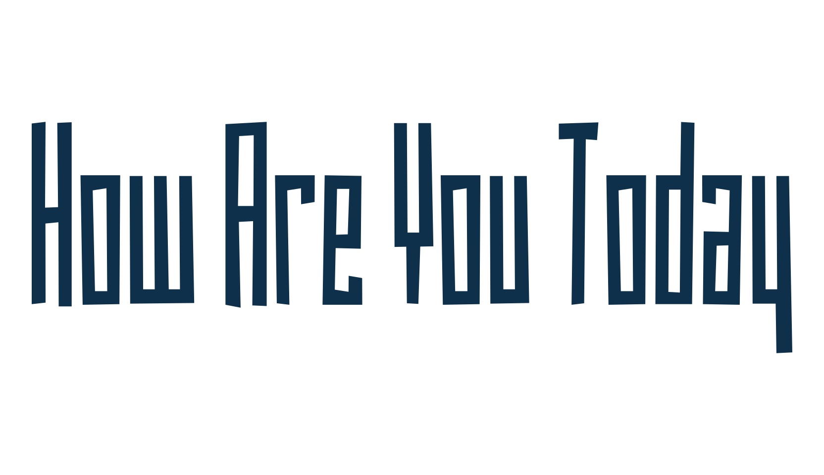 How Are You Today, fancy various decorative font preview