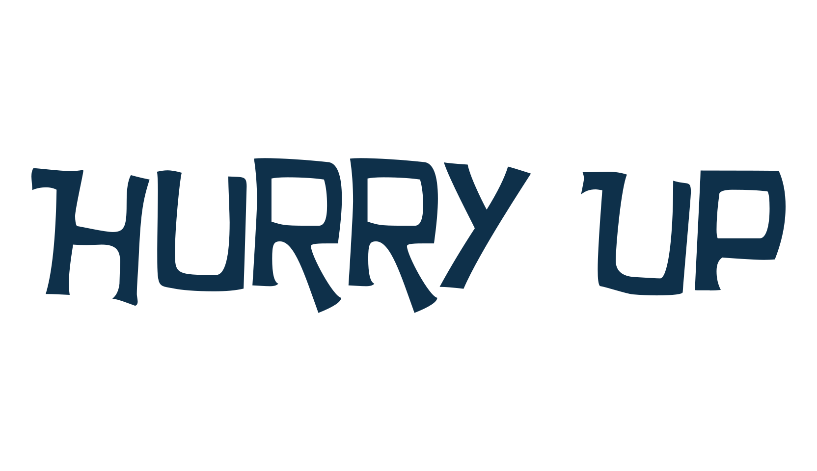 Hurry Up, fancy cartoon decorative font preview