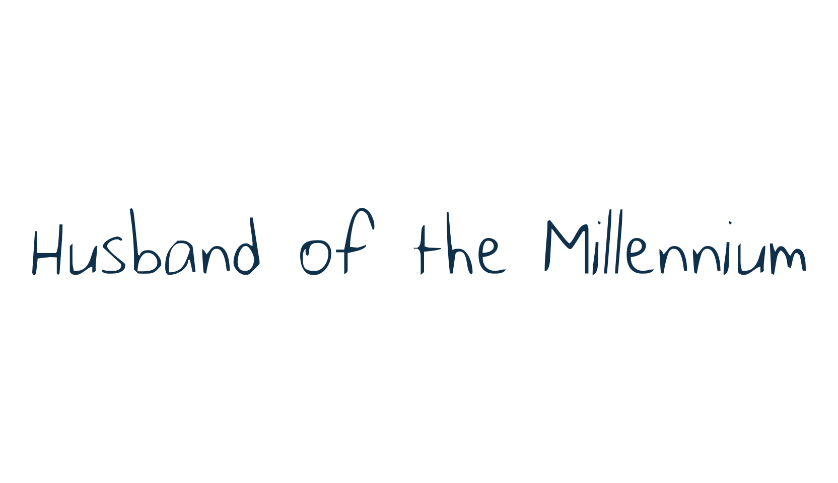 Husband of the Millennium, handwriting font preview