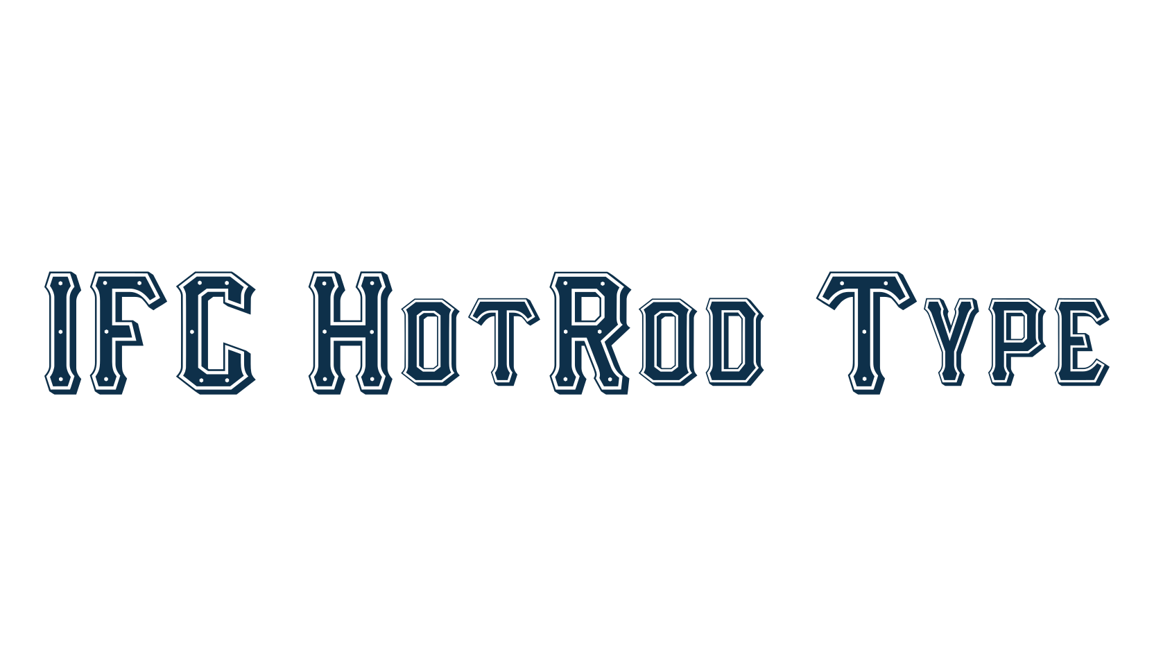 IFC HotRod Type, fancy retro decorative font preview