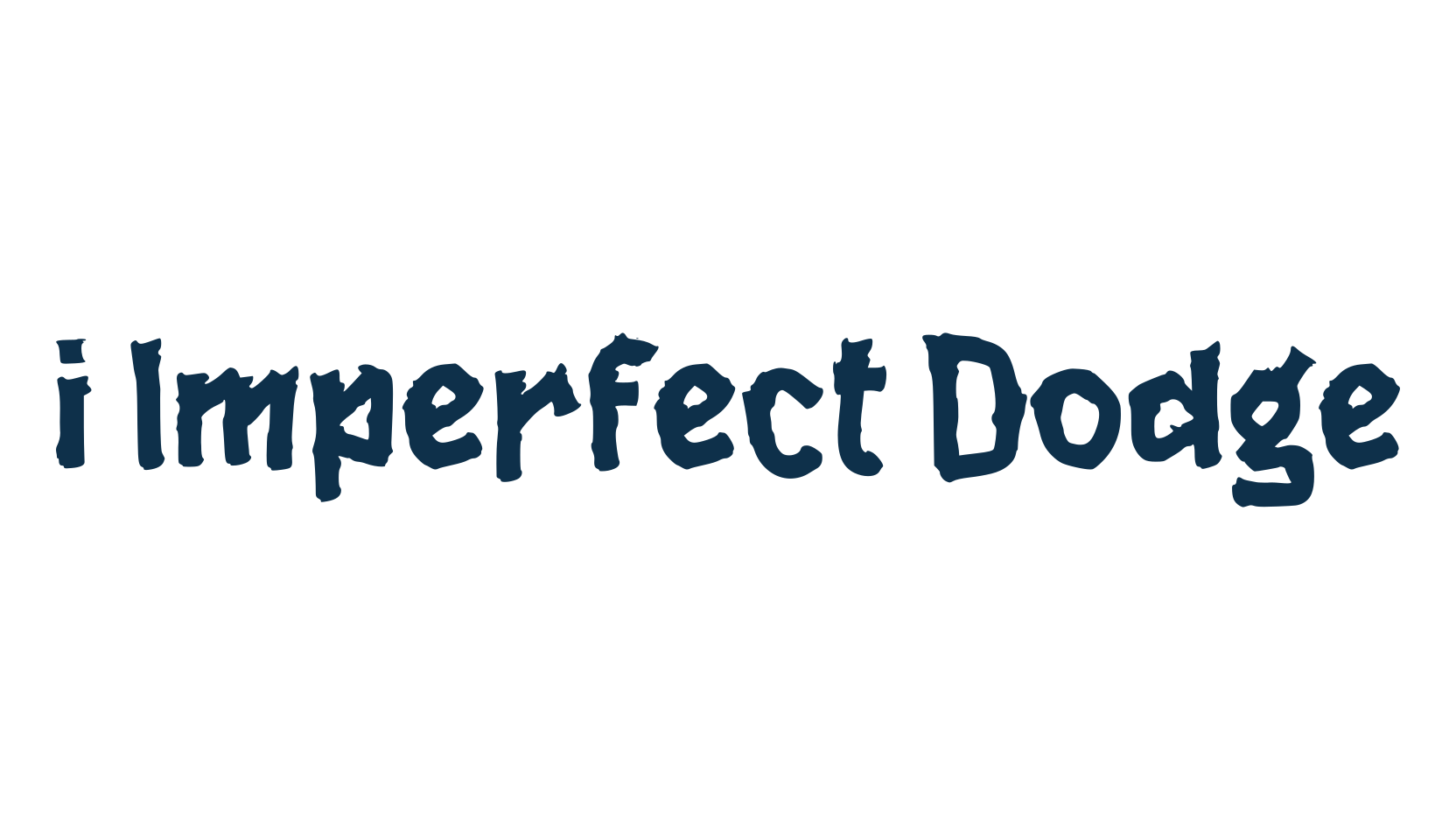 i Imperfect Dodge, trash font preview