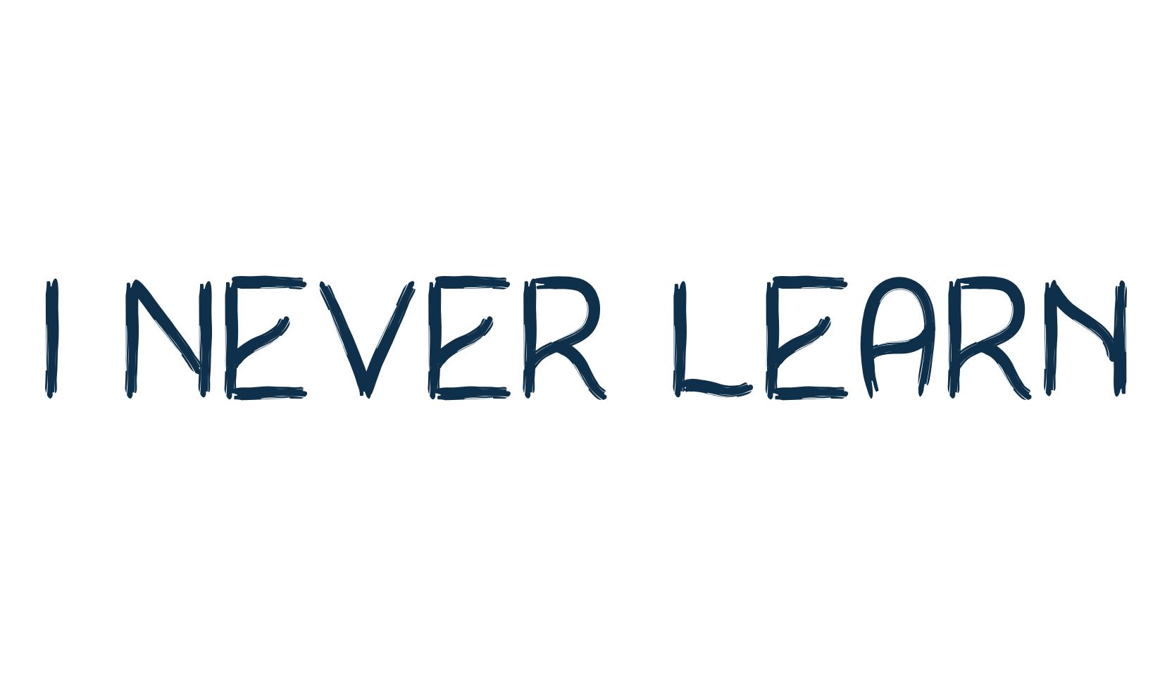 I Never Learn, display market font preview
