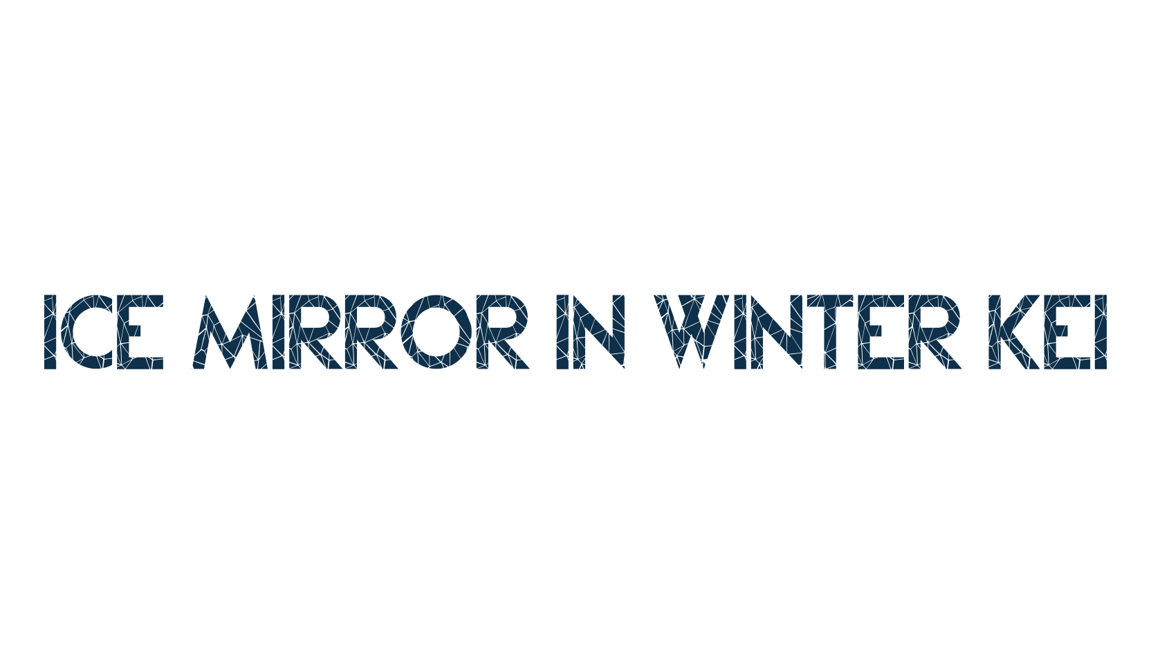 Ice Mirror in Winter Kei, fancy decorative font preview