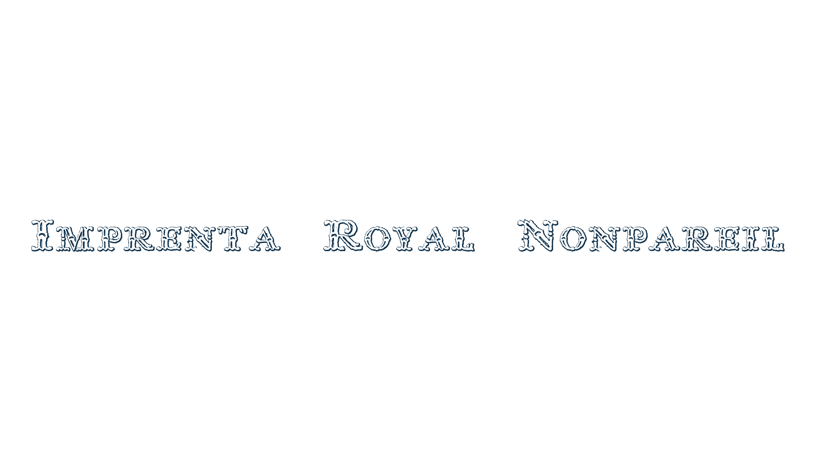 Imprenta Royal Nonpareil, fancy retro decorative font preview