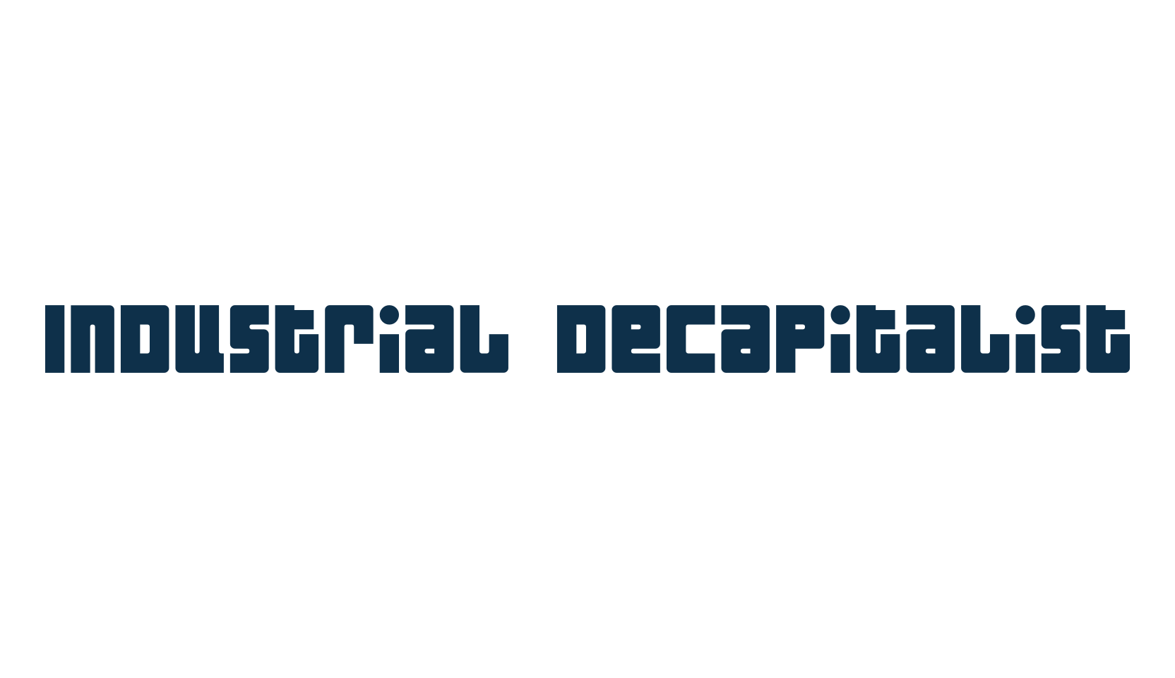 Industrial Decapitalist, fancy various techno sci-fi font preview