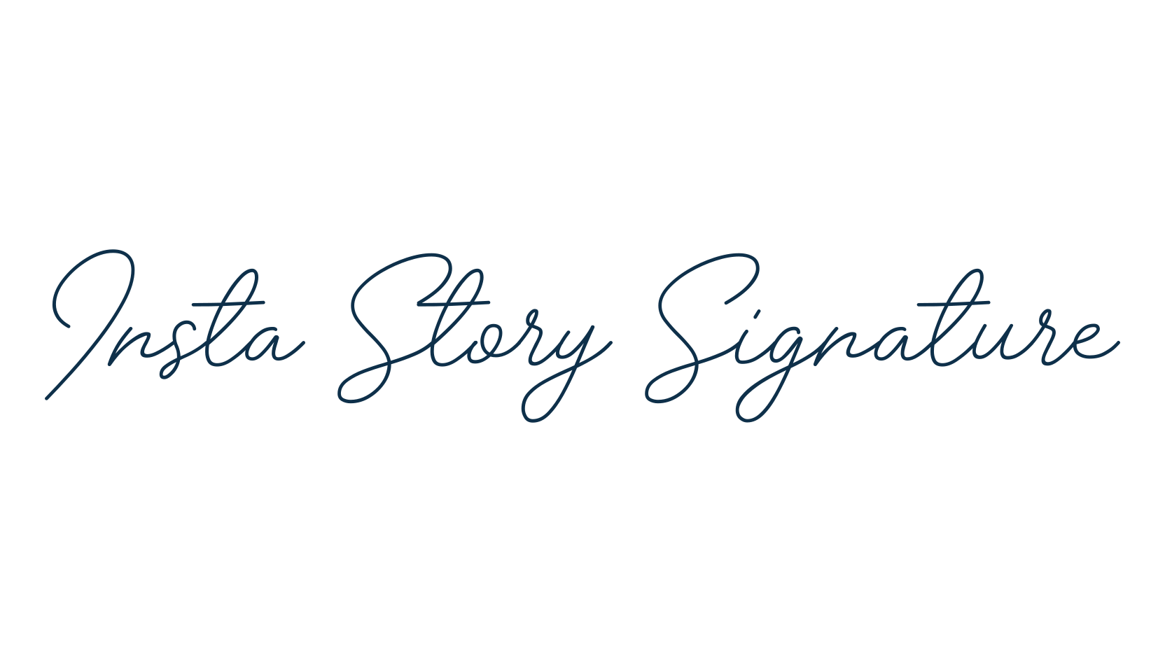 Insta Story Signature, handwriting font preview