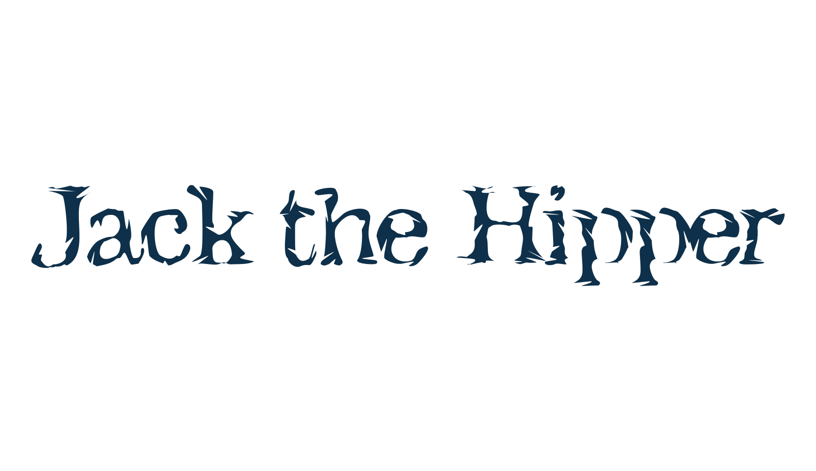 Jack the Hipper, distorted font preview