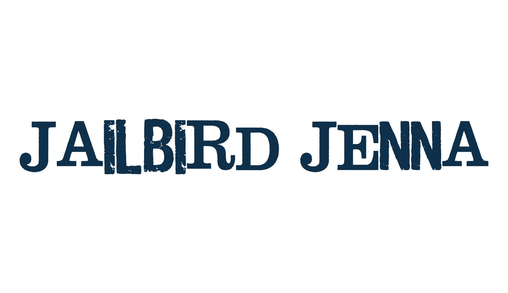 Jailbird Jenna, distorted font preview