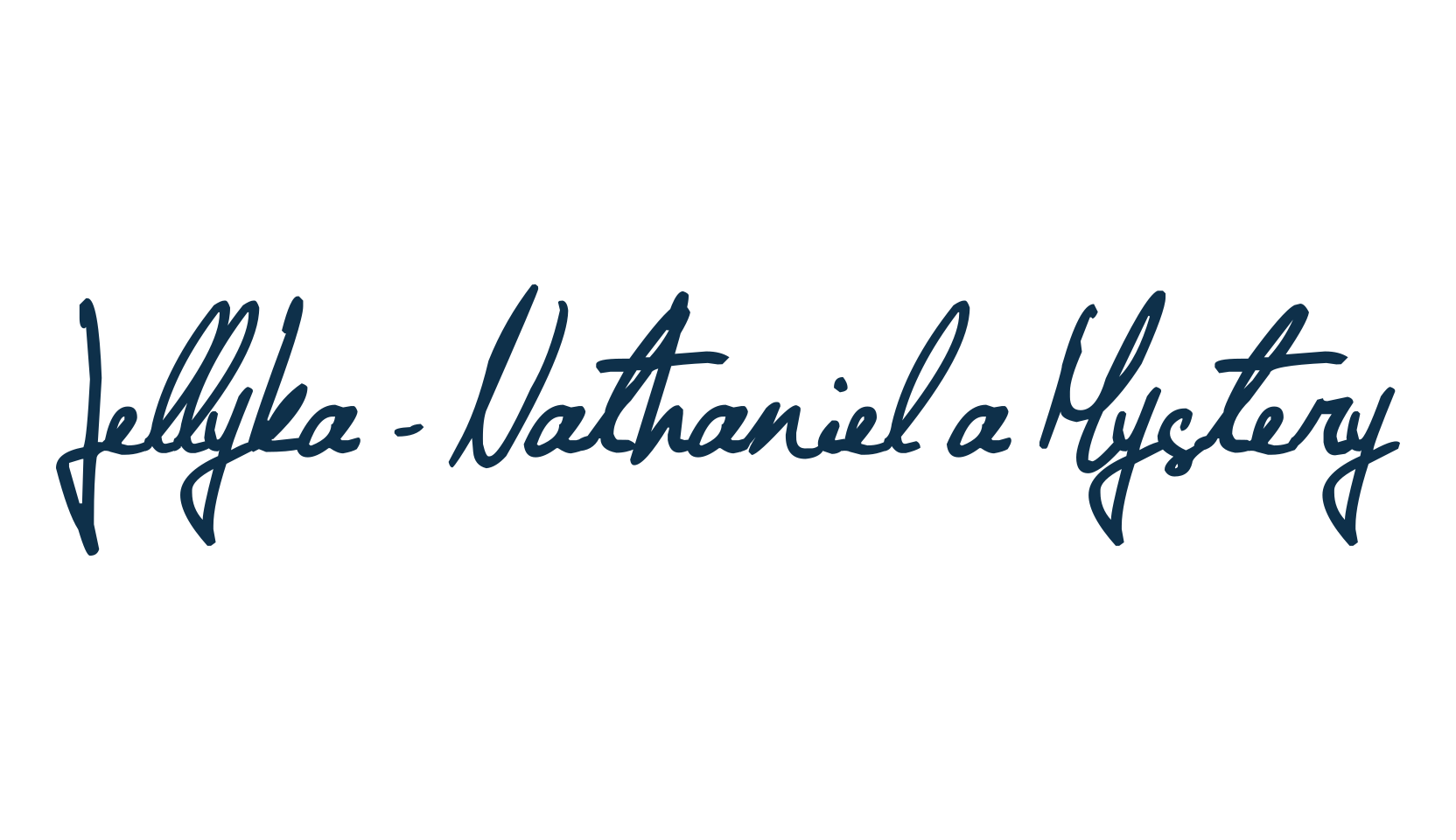 Jellyka - Nathaniel a Mystery, script handwritten fancy decorative calligraphy font preview