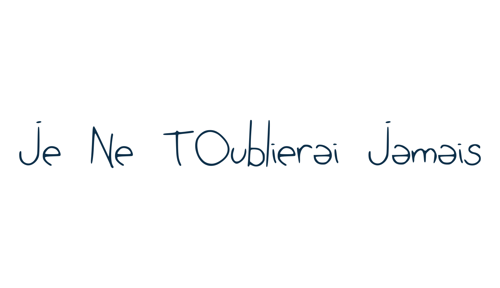 Je Ne TOublierai Jamais, handwriting font preview
