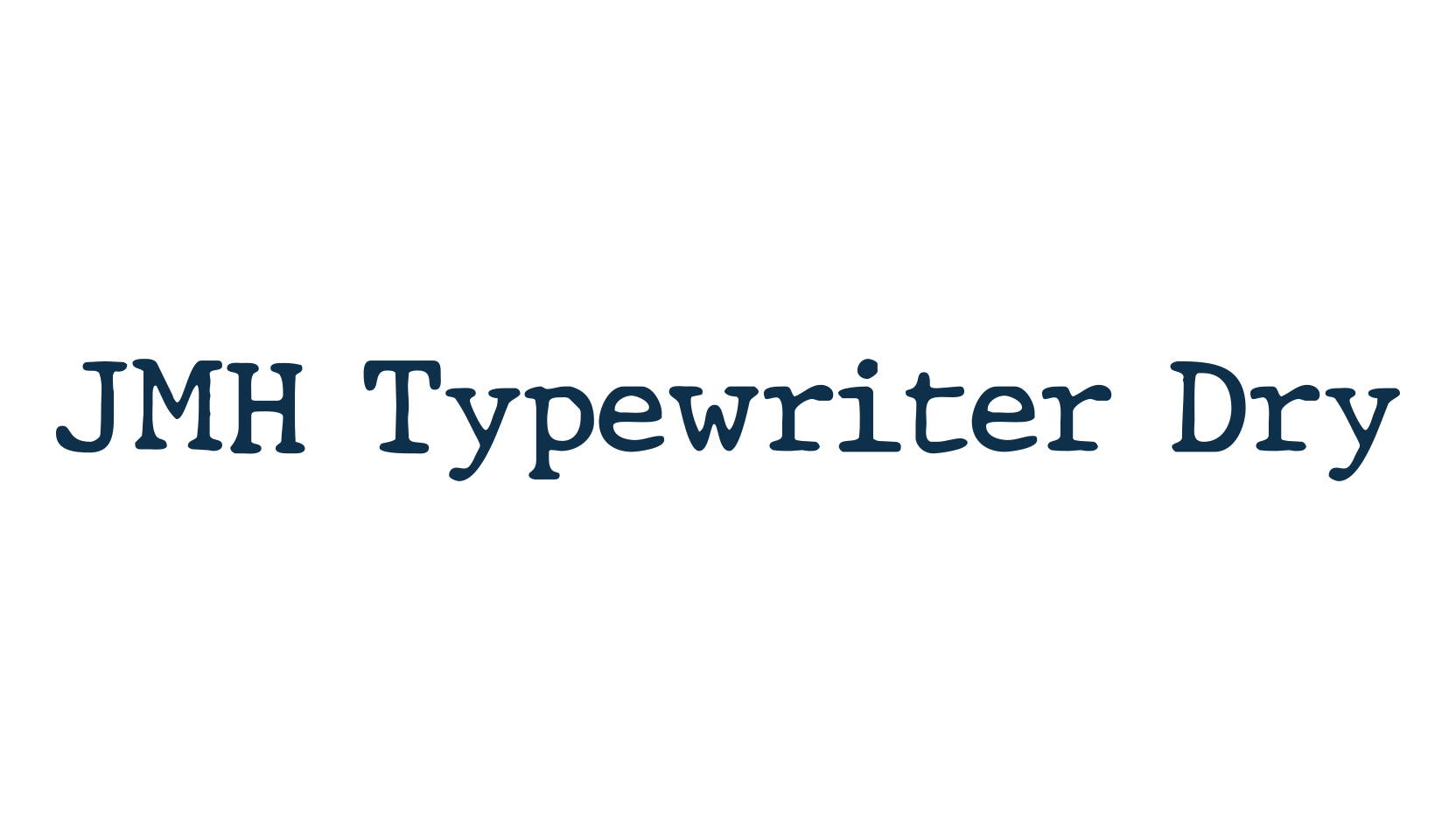 JMH Typewriter Dry, fancy typewriter decorative font preview