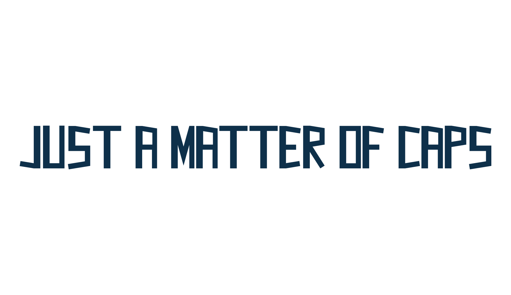Just A Matter Of Caps, various font preview