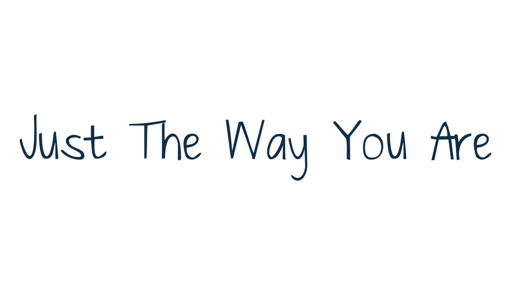 Just The Way You Are, script handwritten fancy decorative calligraphy font preview