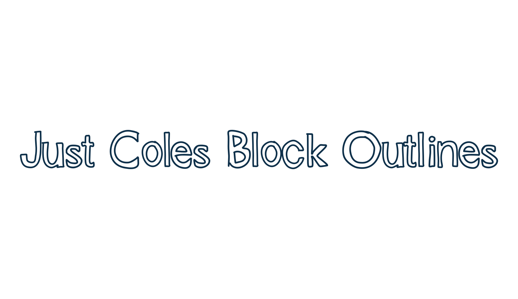 Just Coles Block Outlines, cartoon font preview