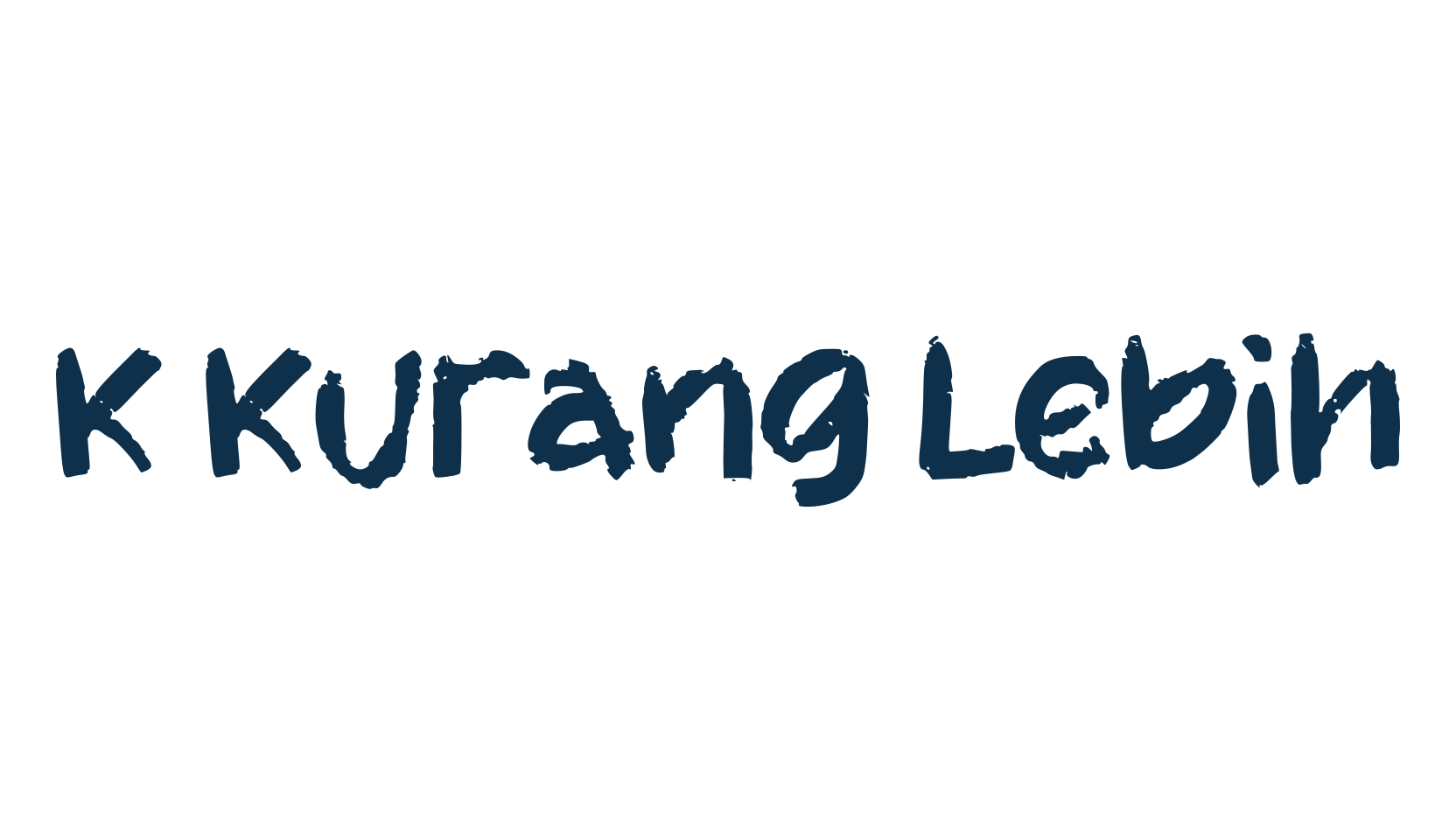 K Kurang Lebih, brush font preview
