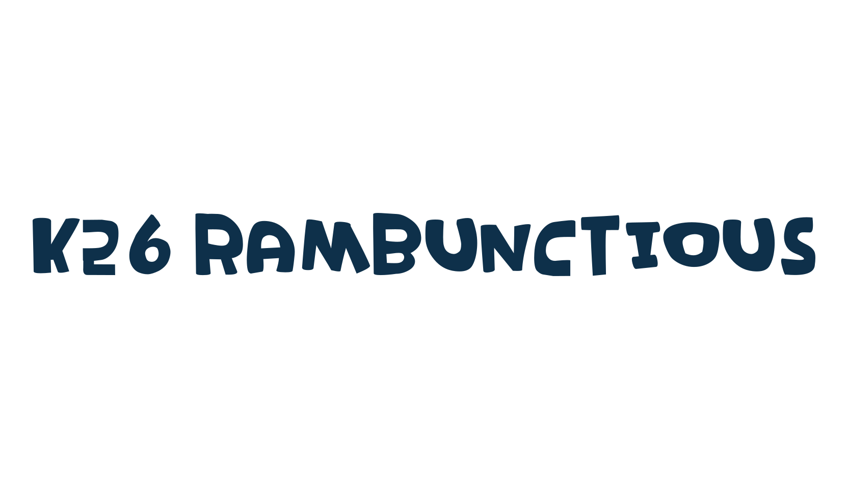 K26 Rambunctious, cartoon font preview