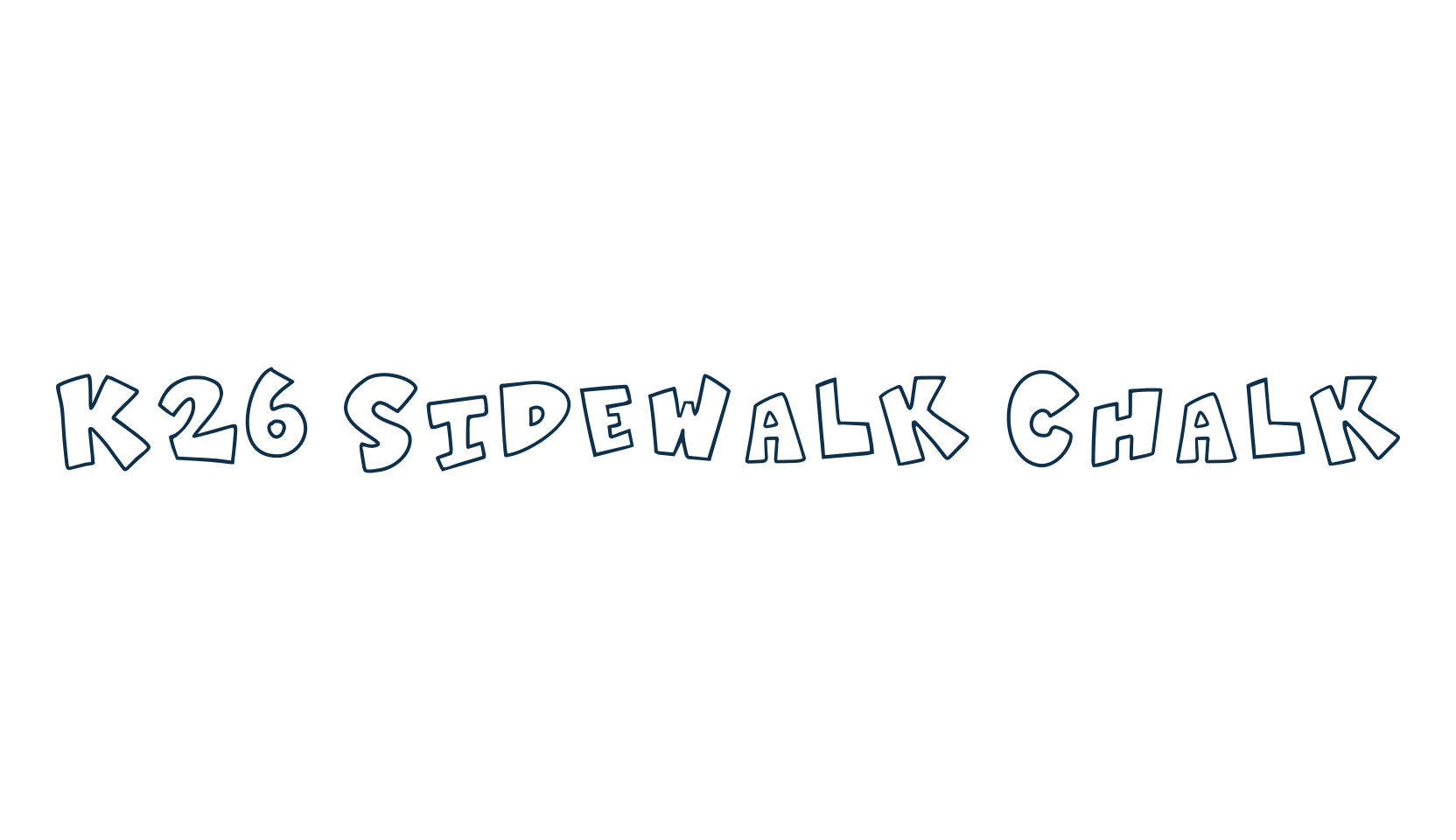 K26 Sidewalk Chalk, cartoon font preview