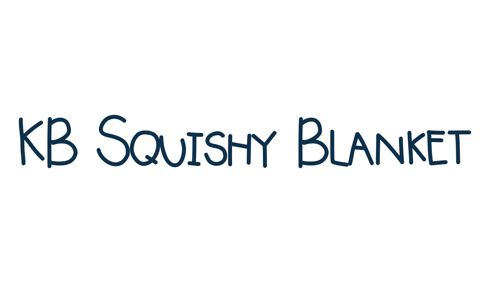 KB Squishy Blanket, handwriting font preview
