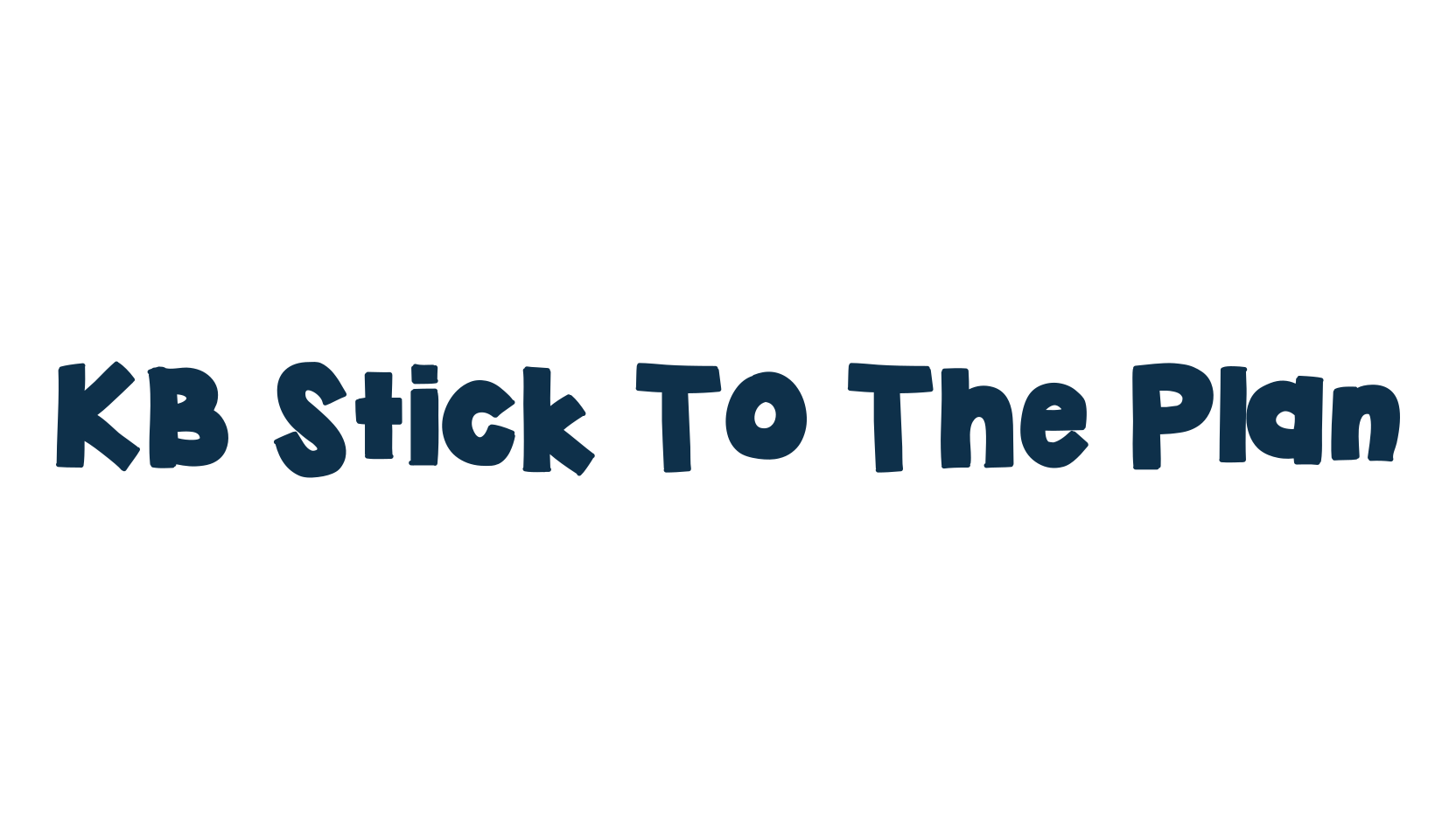 KB Stick To The Plan, fancy cartoon decorative font preview
