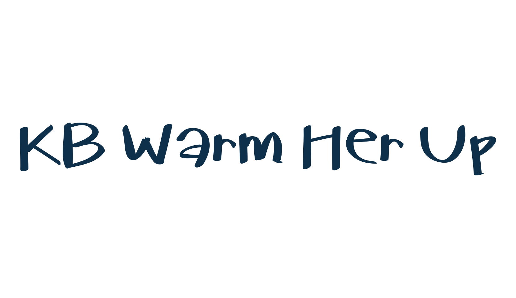 KB Warm Her Up, script handwritten fancy decorative calligraphy font preview