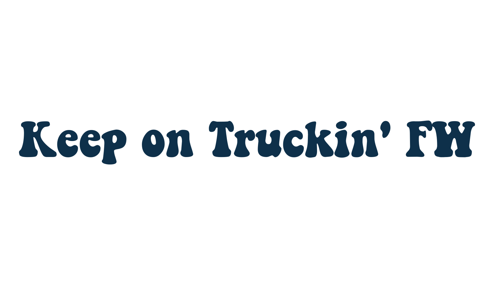 Keep on Truckin' FW, groovy font preview