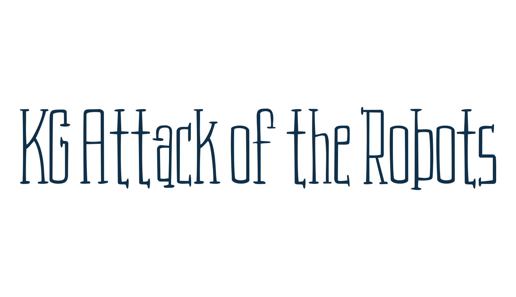 KG Attack of the Robots, fancy cartoon decorative font preview