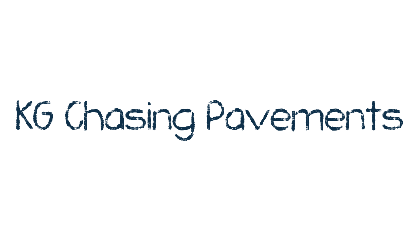 KG Chasing Pavements, fancy various decorative script calligraphy font preview