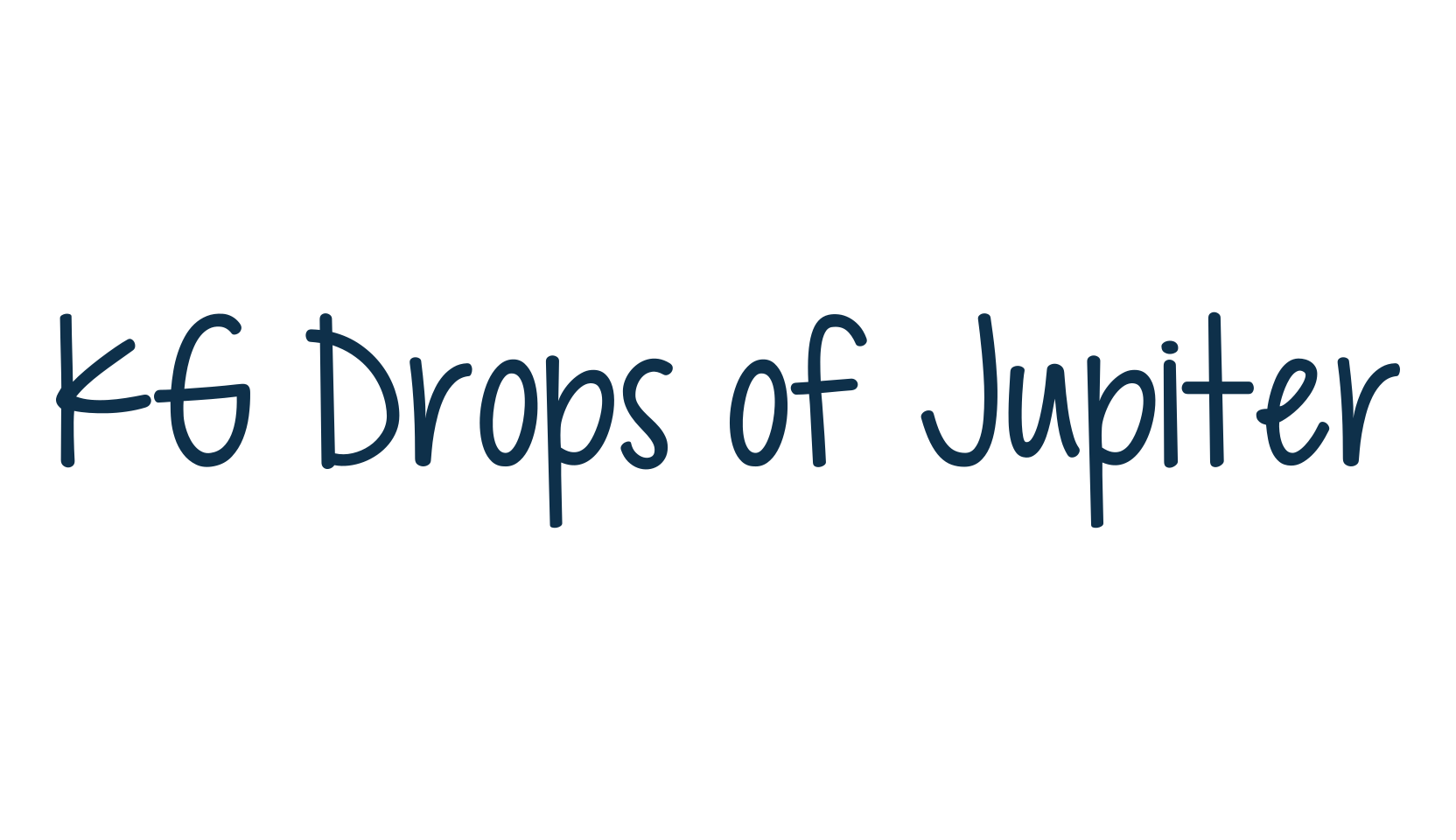 KG Drops of Jupiter, script handwritten fancy decorative calligraphy font preview