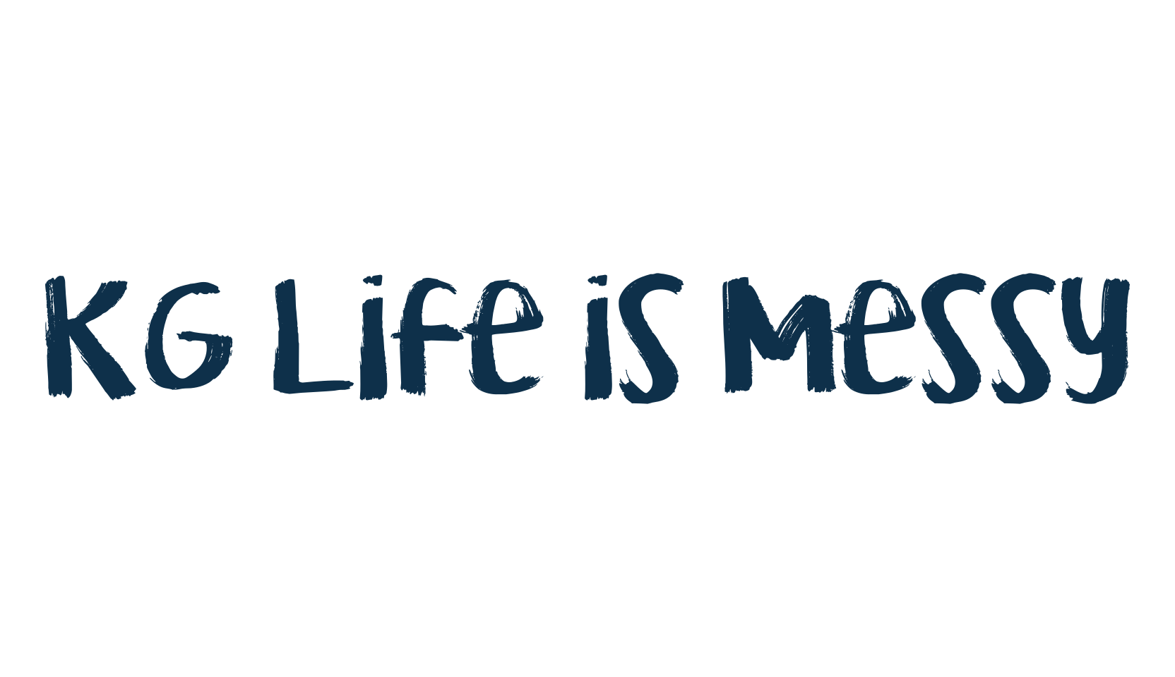 KG Life is Messy, brush font preview