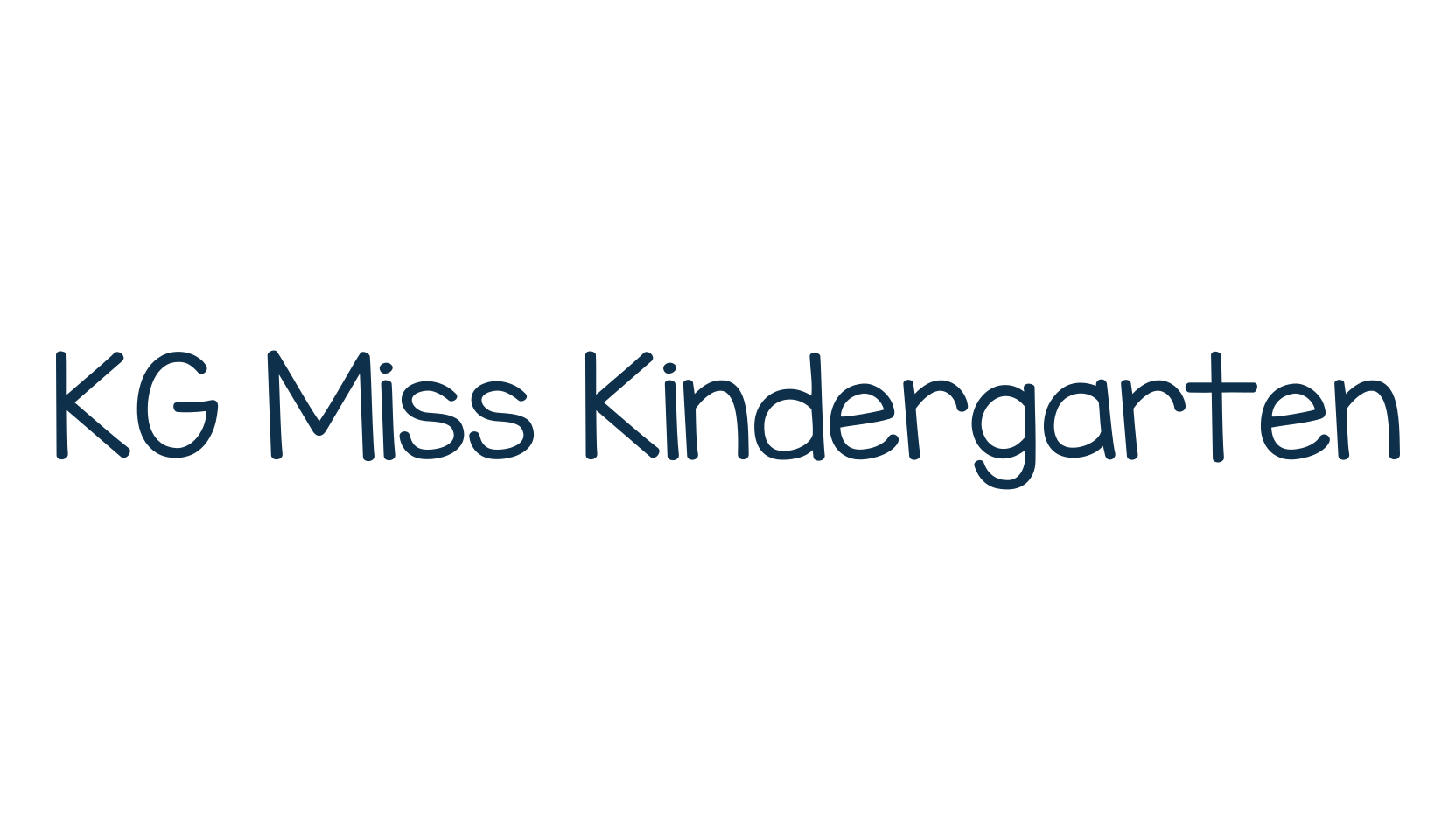 KG Miss Kindergarten, script handwritten fancy decorative calligraphy font preview