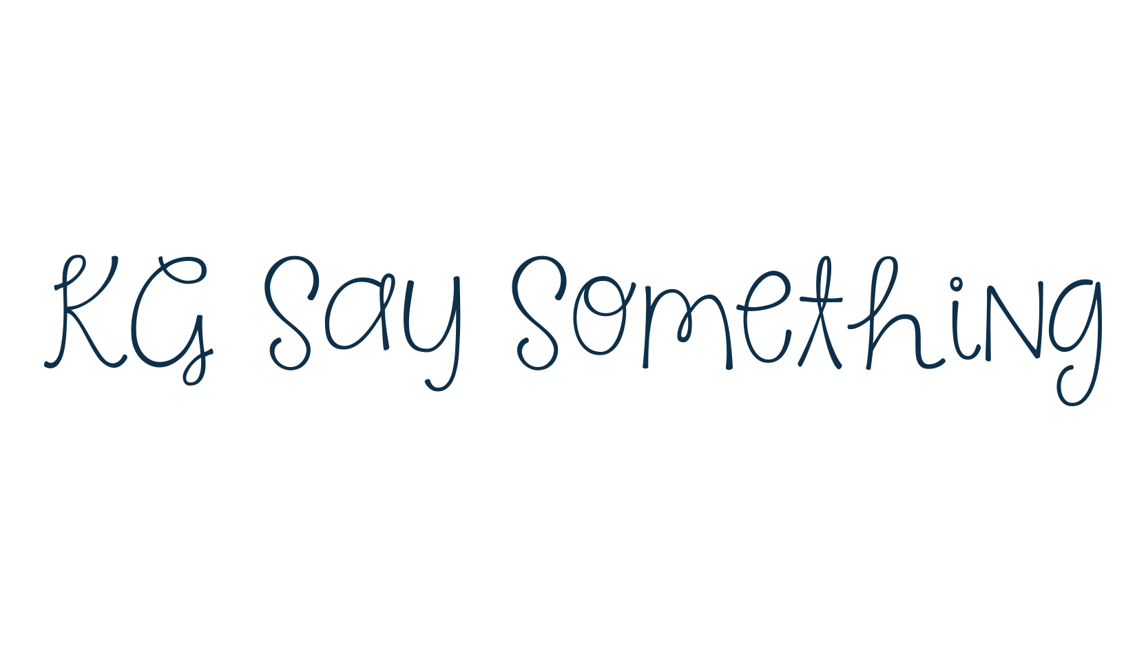 KG Say Something, various font preview