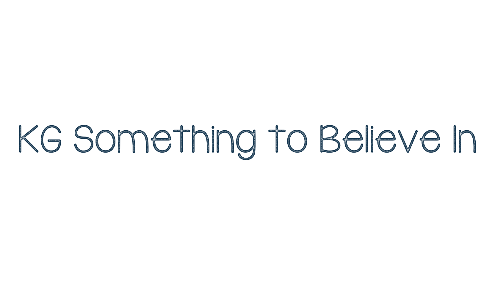 KG Something to Believe In, fancy various decorative font preview