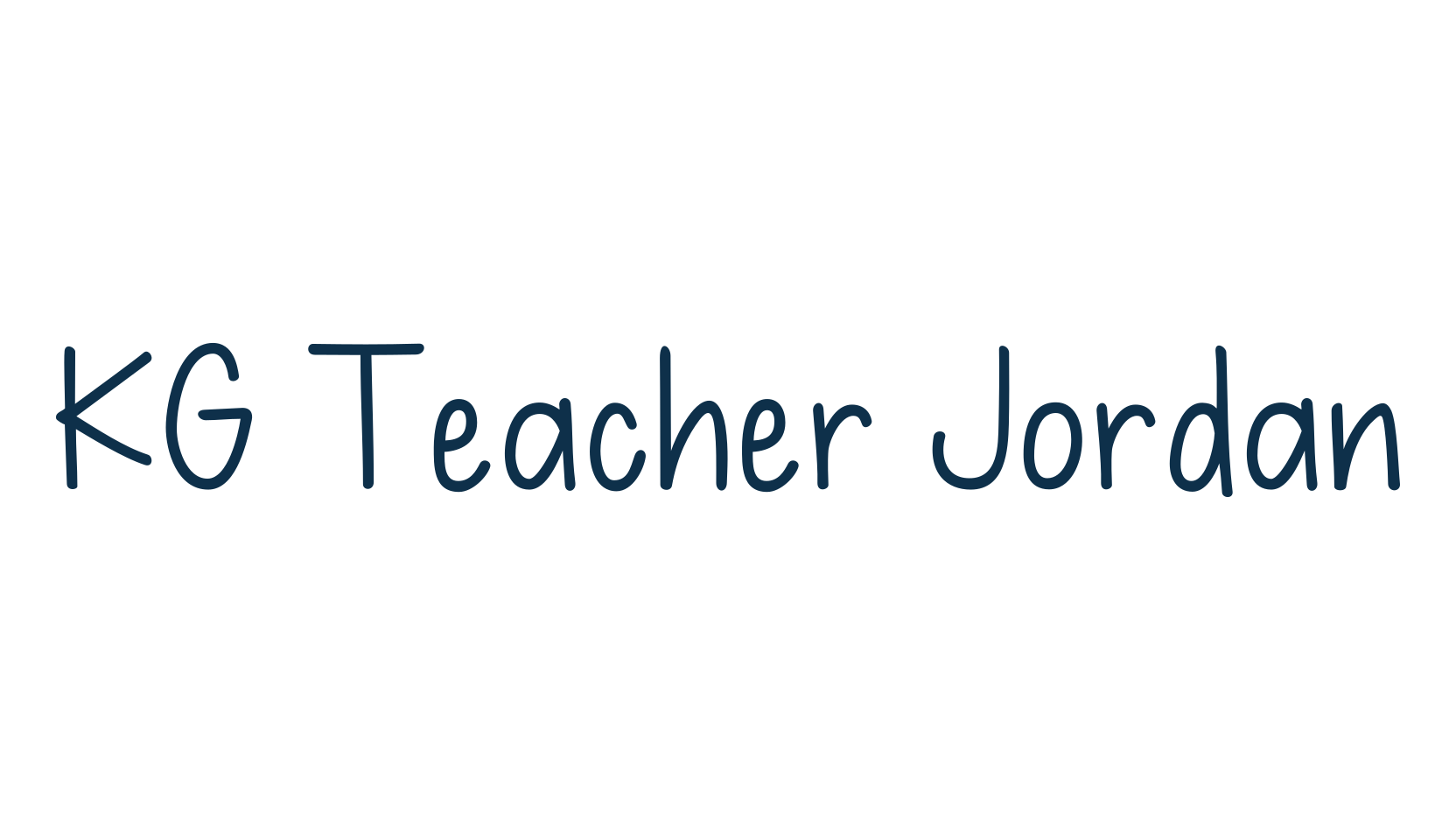 KG Teacher Jordan, script handwritten fancy decorative calligraphy font preview