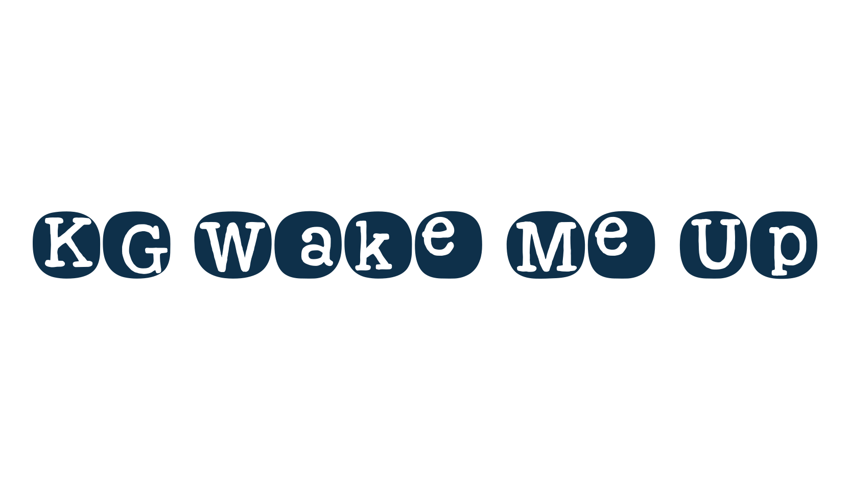 KG Wake Me Up, fancy decorative font preview