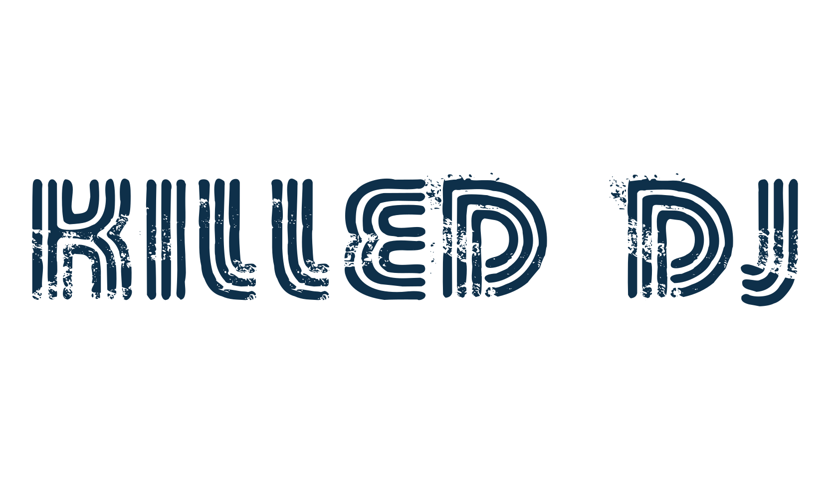 Killed DJ, eroded font preview