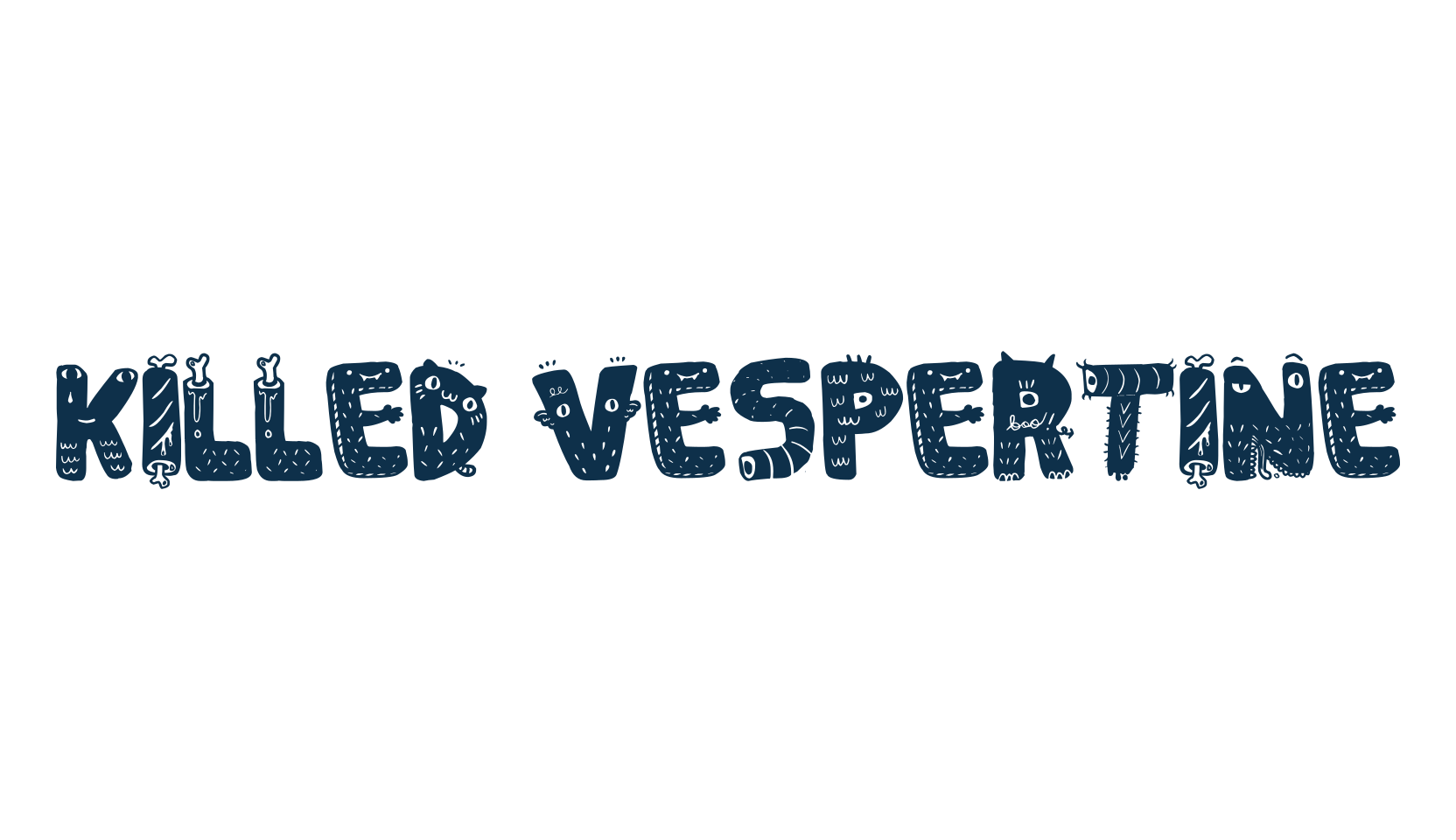 Killed Vespertine, cartoon font preview